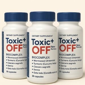 Toxic Off | Natural Detox Herbal Complex – 90 Capsules | Body Cleanse & Toxin Flush | 3 Bottle